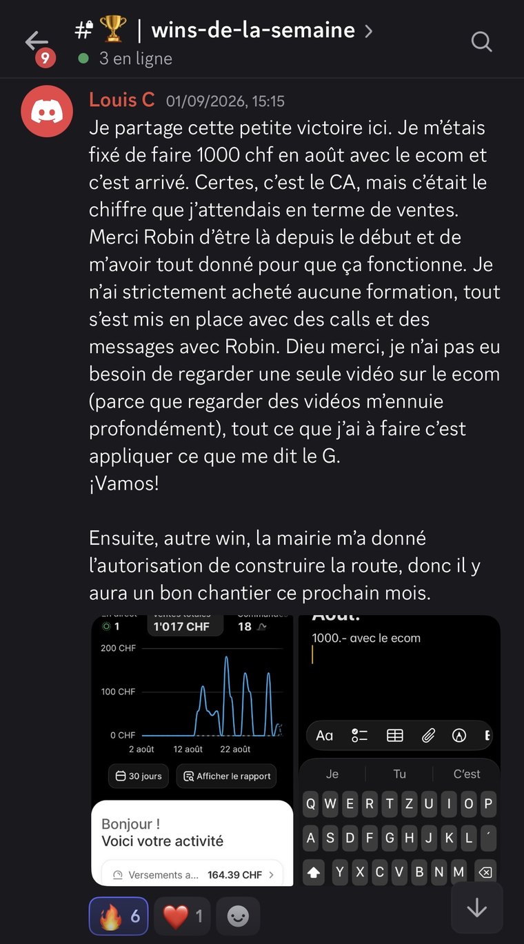 Message d'un membre : son objectif de 1 000 CHF en août atteint avec son e-commerce, capture de son tableau de bord à l'appui, et une autorisation de chantier obtenue dans la foulée.